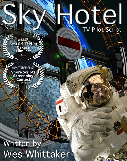 Sky Hotel TV Show Pilot Script Winner Best Sci-Fi Pilot